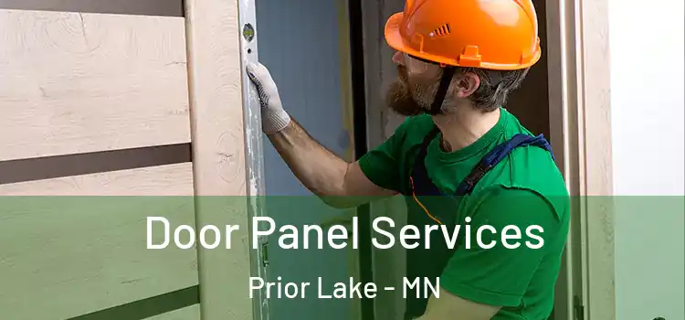 Door Panel Services Prior Lake - MN