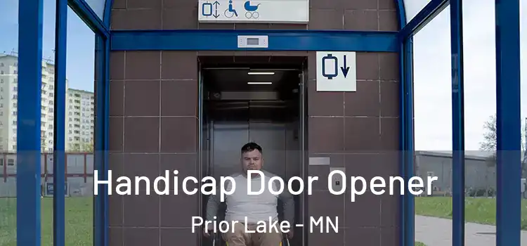 Handicap Door Opener Prior Lake - MN