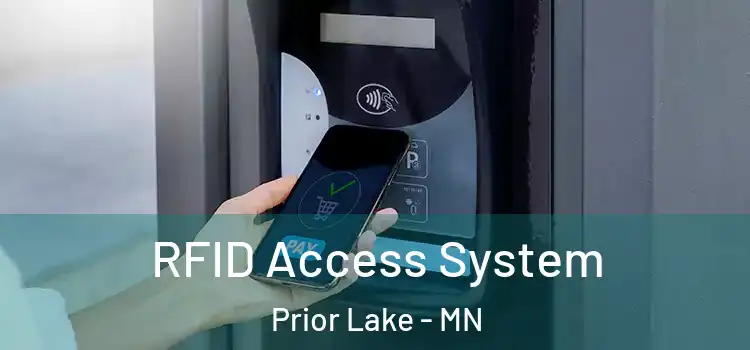 RFID Access System Prior Lake - MN